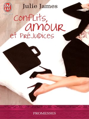 cover image of Conflits, Amour et Préjudices